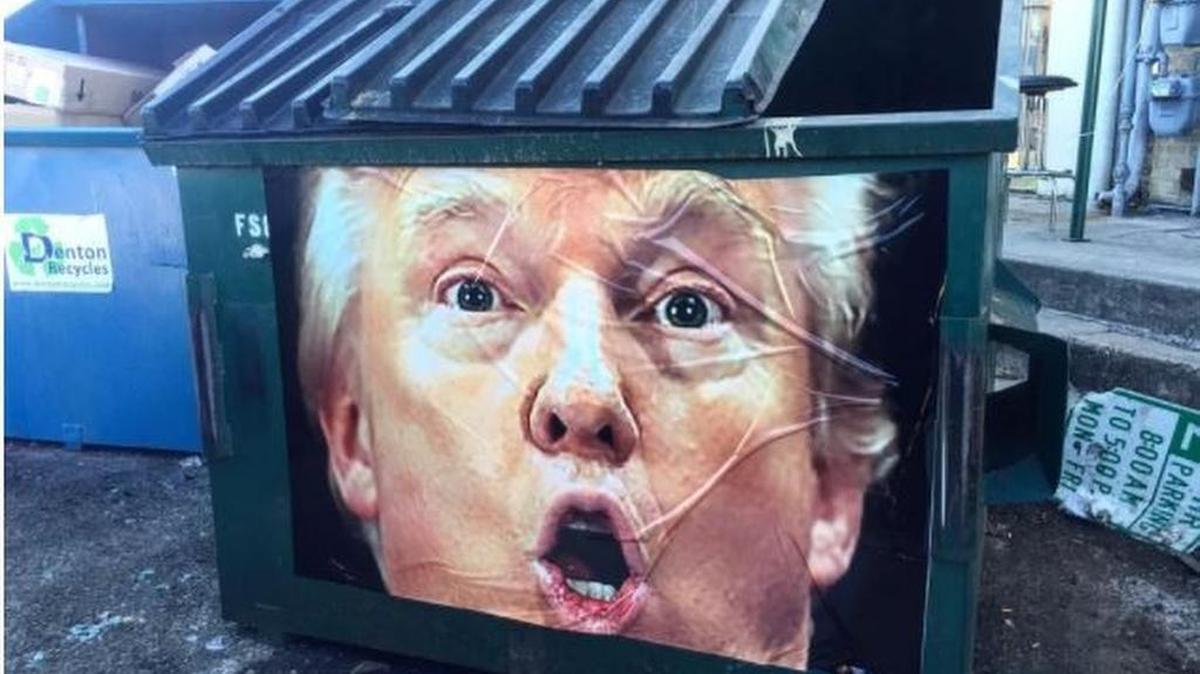 If you set the trash inside on fire, you’d have a Trumpster fire.
