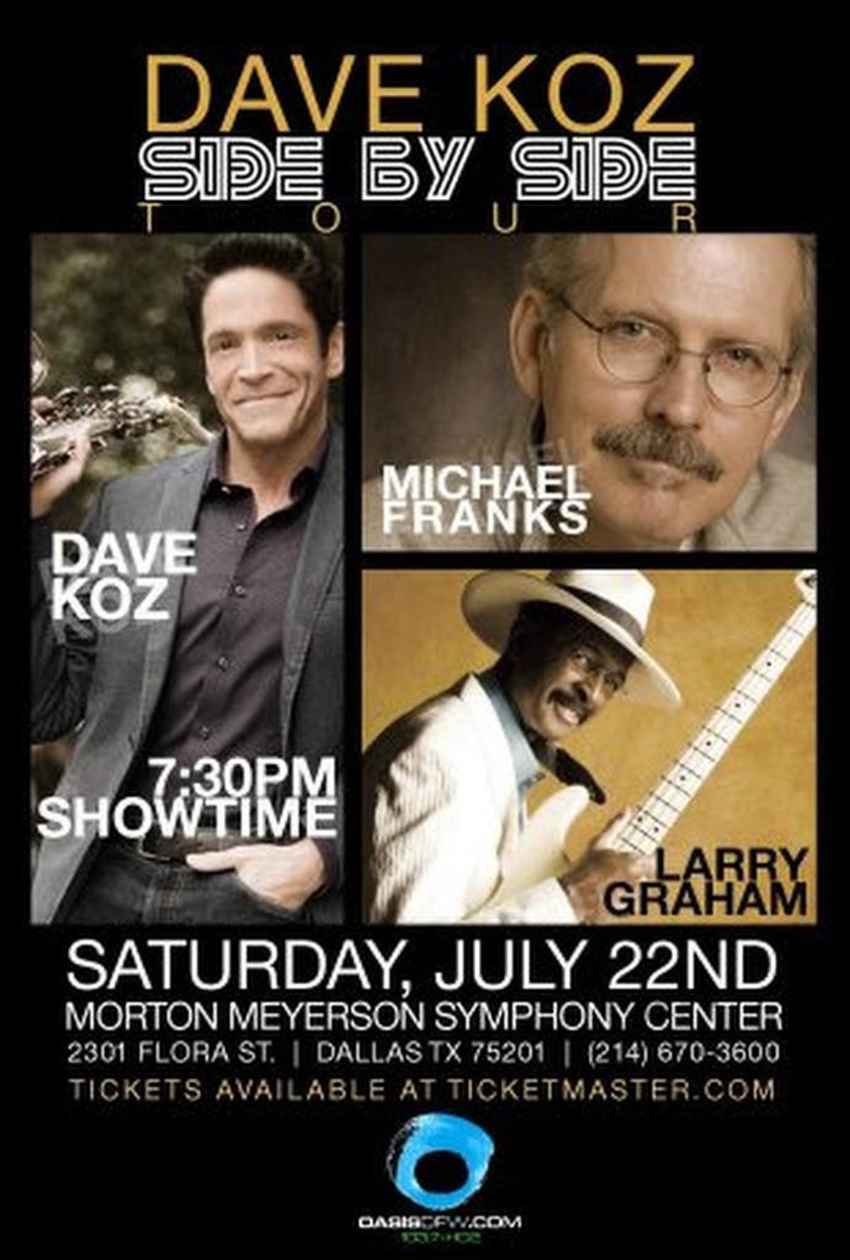 Dave Koz, Larry Graham and Michael Franks “Side by Side” tour