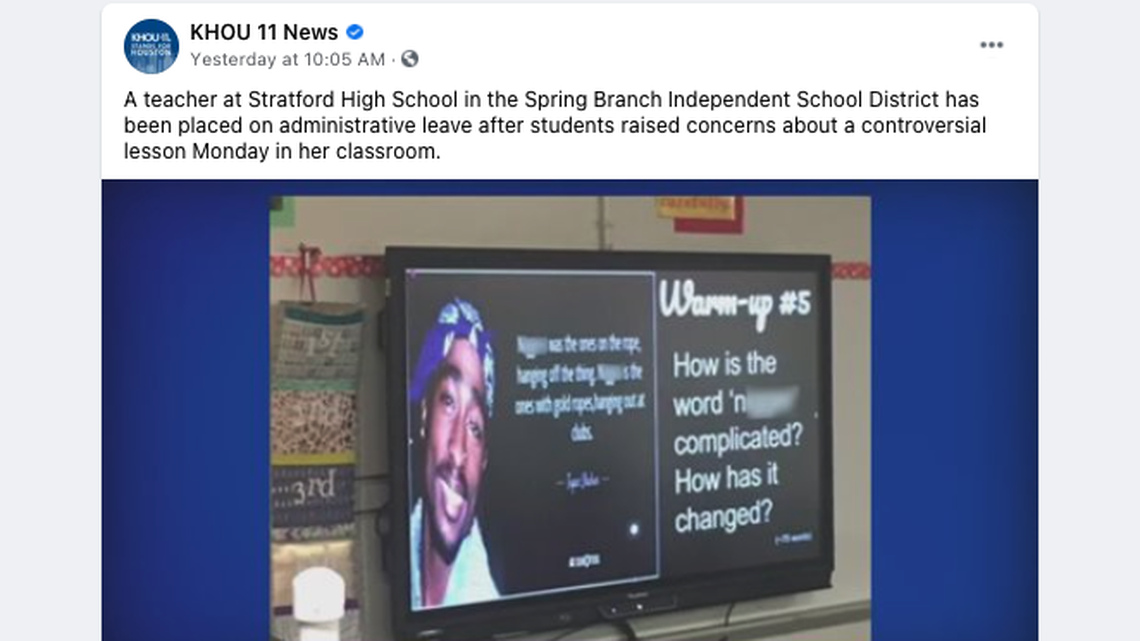A teacher at a Houston school included a racial slur in a lesson for her high school students.