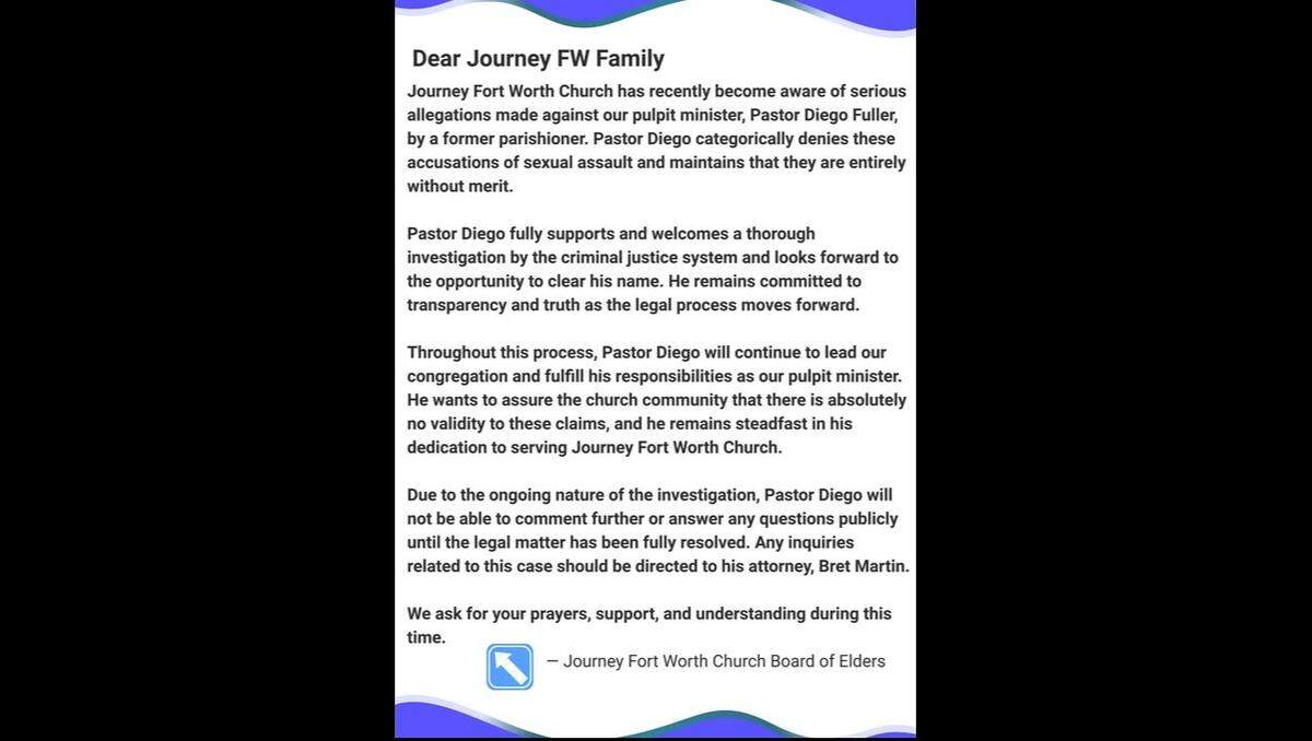 According to a statement that the Journey Fort Worth Church elders posted to Facebook, pastor Alonzo Diego Fuller denies allegations of sexual assault made by a former parishioner.