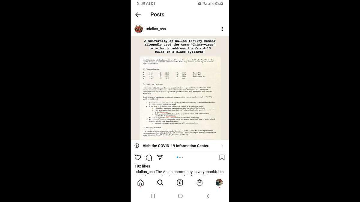 The Asian Student Association at the University of Dallas took issue with a professor’s use of the term “China virus” for COVID-19 in his syllabus. The syllabus has since been revised.