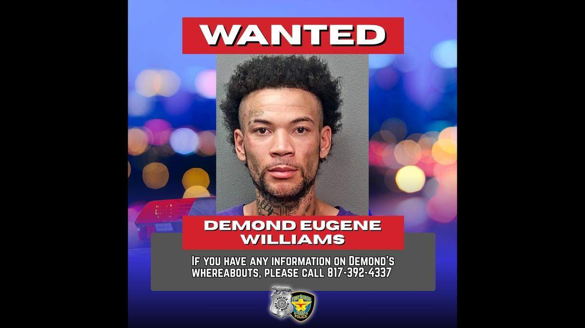 Demond Eugene Williams is wanted in connection with a November 2024 homicide inside a Fort Worth motel room, police say.