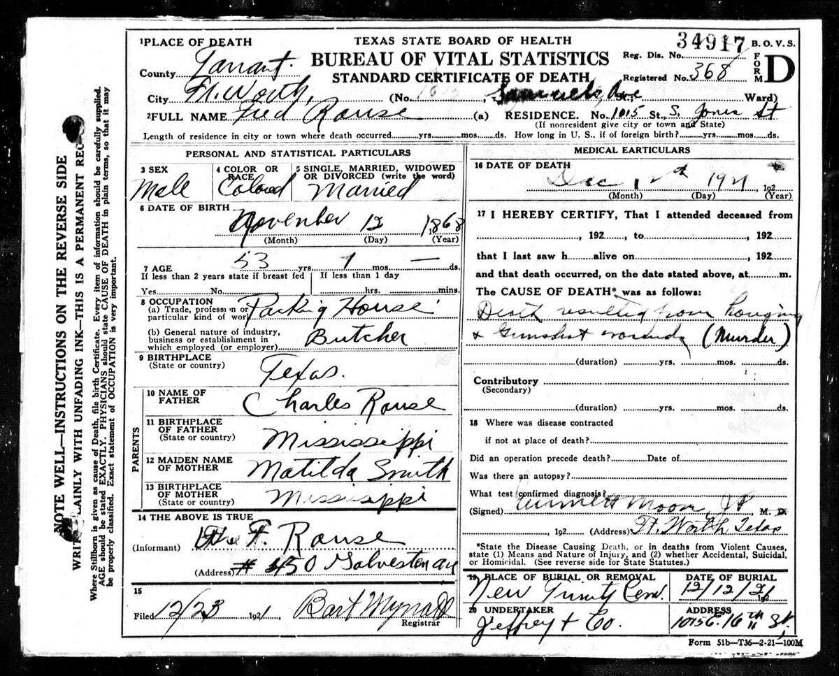 The death certificate for Fred Rouse indicates that he was both shot and hanged.