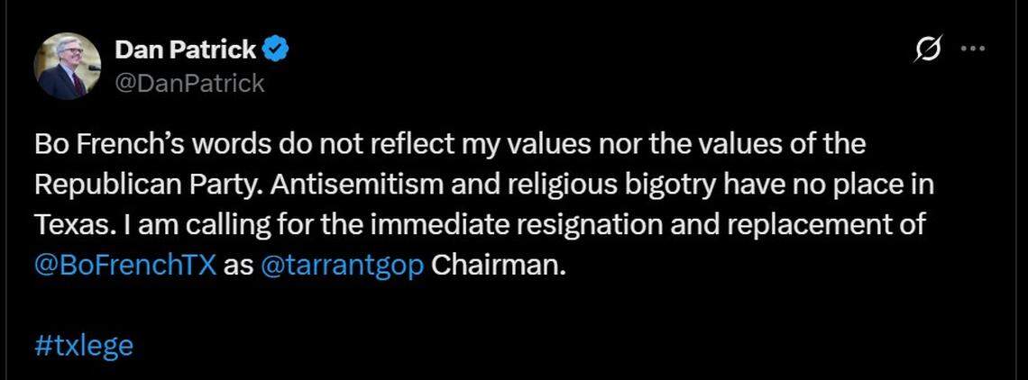 Lt. Gov. Dan Patrick’s social media post calling on Bo French to resign as Tarrant County GOP chair.