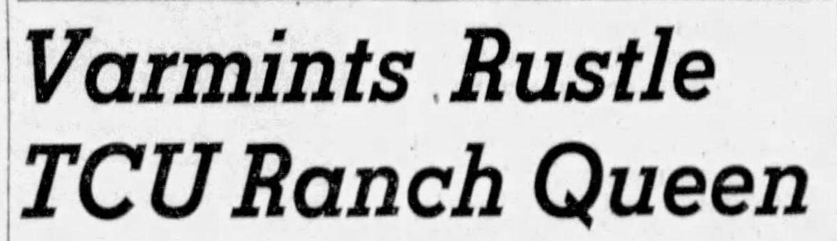 A Fort Worth Star-Telegram headline on March 21, 1958, detailing events that occurred during Ranch Week at TCU.