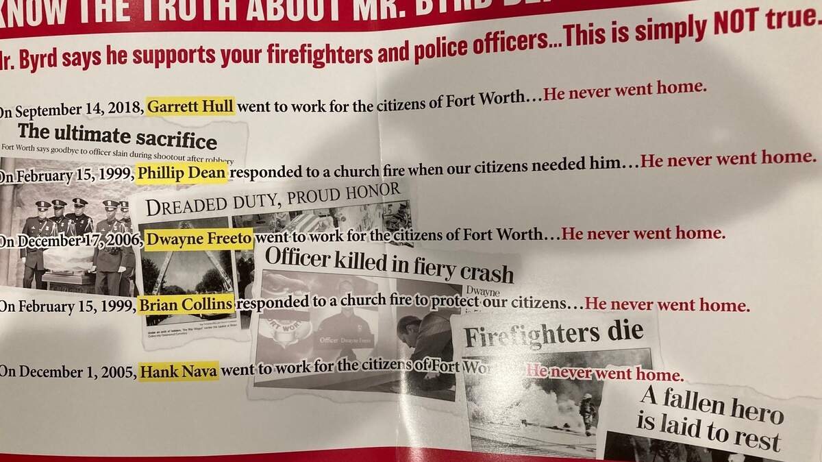The Fort Worth Firefighters Committee for Responsible Government published a flyer supporting mayoral candidate Mattie Parker and alleging that opponent Brian Byrd tried to “defund” benefits for widows and other relatives of fallen firefighters and police officers.