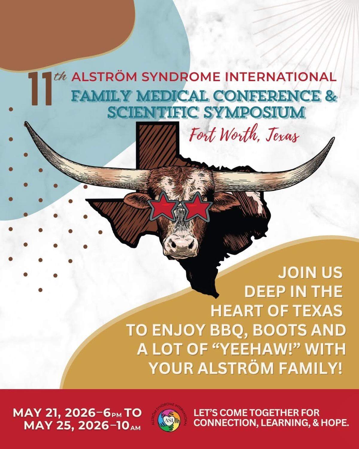 The Alström Syndrome International conference and symposium will be May 21-25, 2026, in Fort Worth. The event is focused on supporting families affected by Alström syndrome and supporting research into finding a cure.