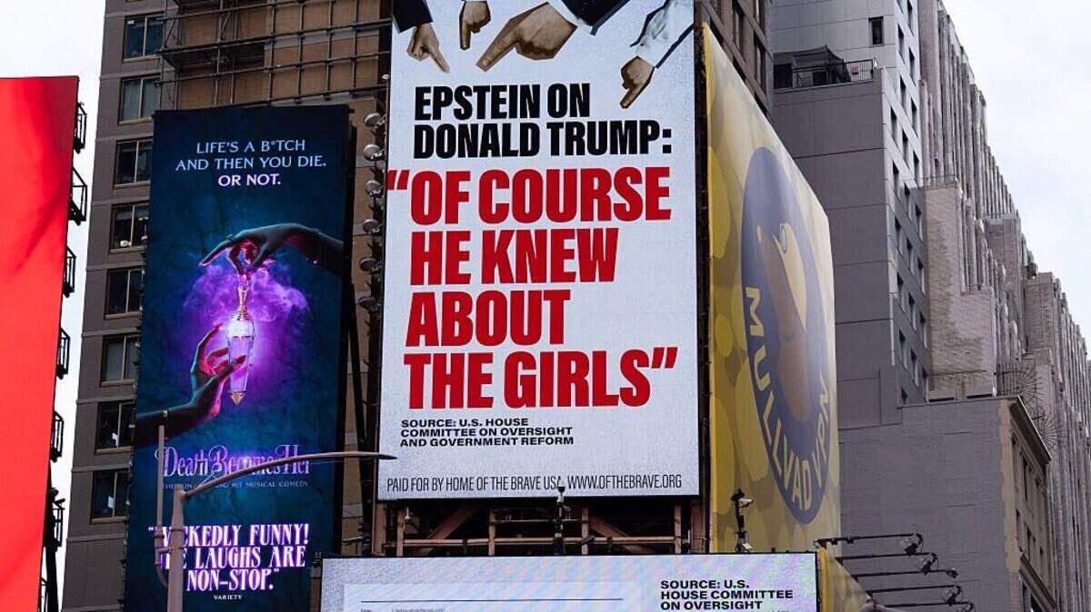 A billboard in Times Square, paid for by the group Home of the Brave, highlights Jeffrey Epstein's comment that Donald Trump "of course he knew about the girls.," on Nov. 17, 2025 in New York City. U.S. President Donald Trump has now called on House Republicans to vote to release files related to Jeffrey Epstein. 