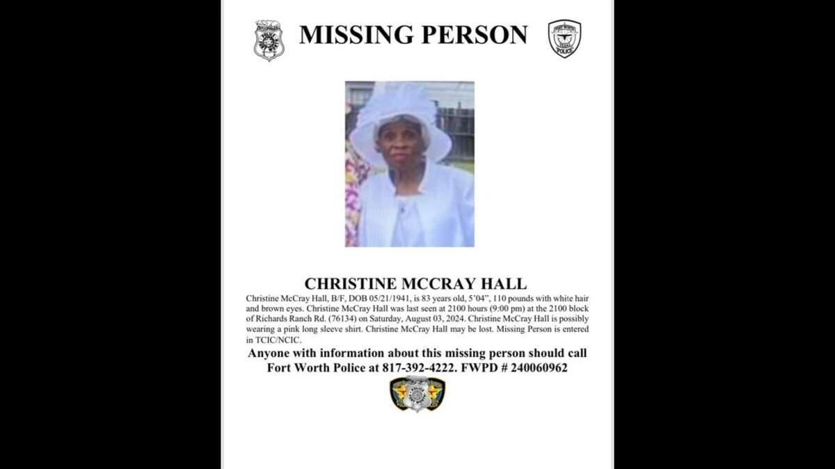 Christine McCray Hall, 83, has been missing since Saturday, Aug. 3, 2024, according to Fort Worth police.