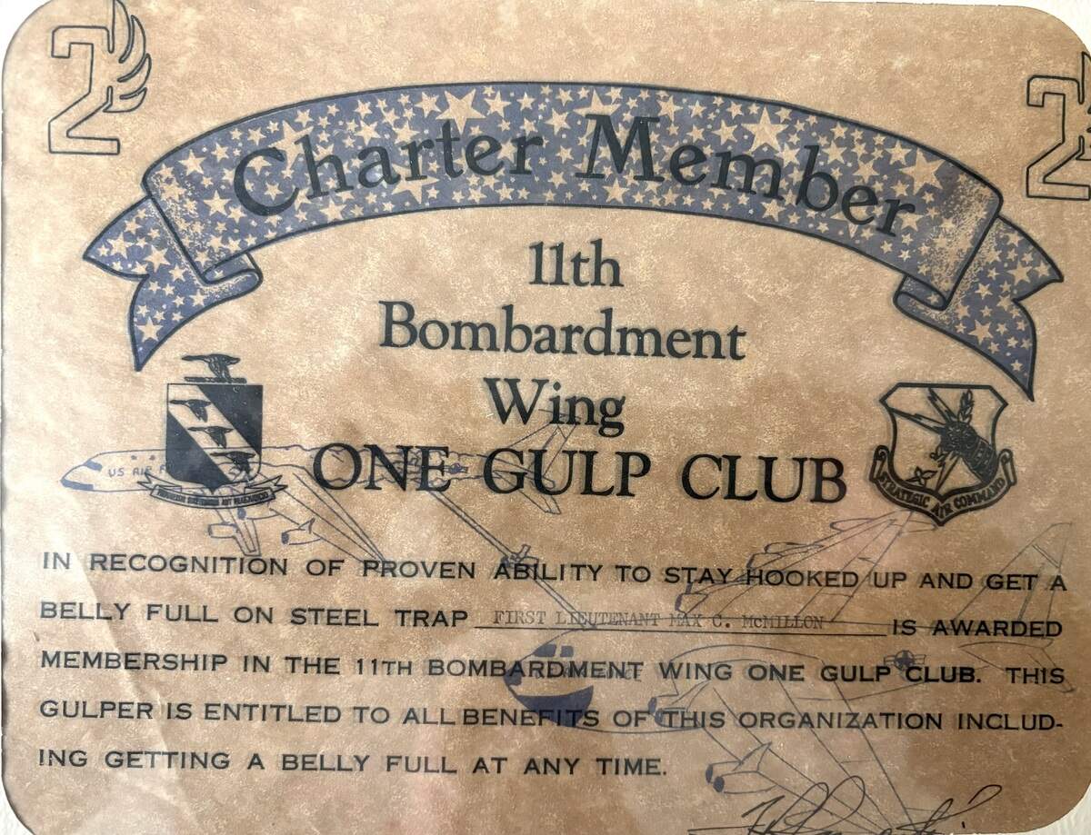 Air Force certificate showing 1st Lt. Max McMillon as a charter member of the 11th Bombardment Wing One Gulp Club, recognizing his precise positioning of the B-52, holding steady for 45 minutes during the refueling.