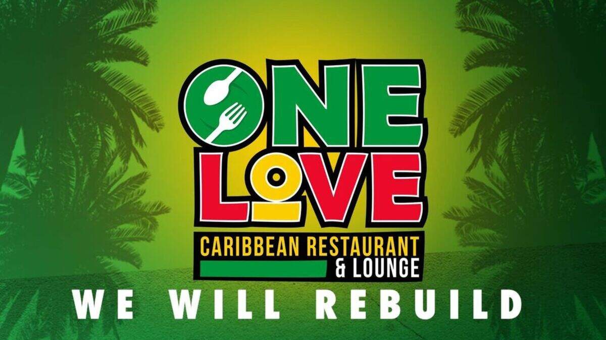 One Love Caribbean Restaurant in Arlington said in a message to its customers that it will rebuild after a fire.