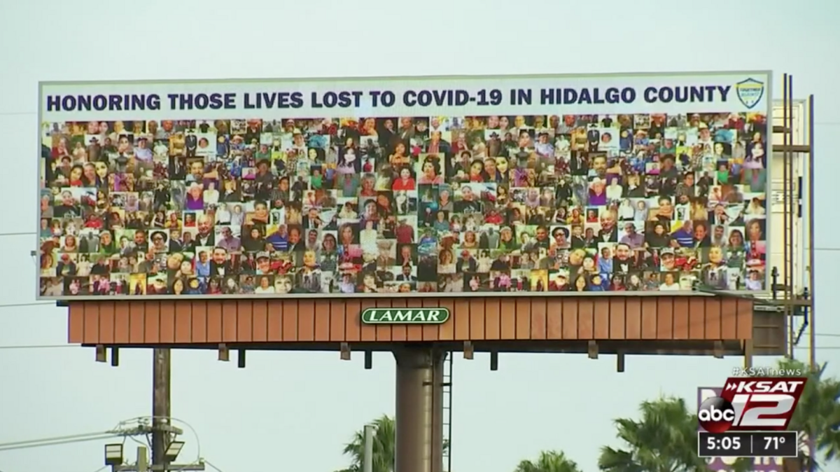 Hidalgo County, Texas, is launching a billboard campaign to honor residents who’ve died from COVID-19.
