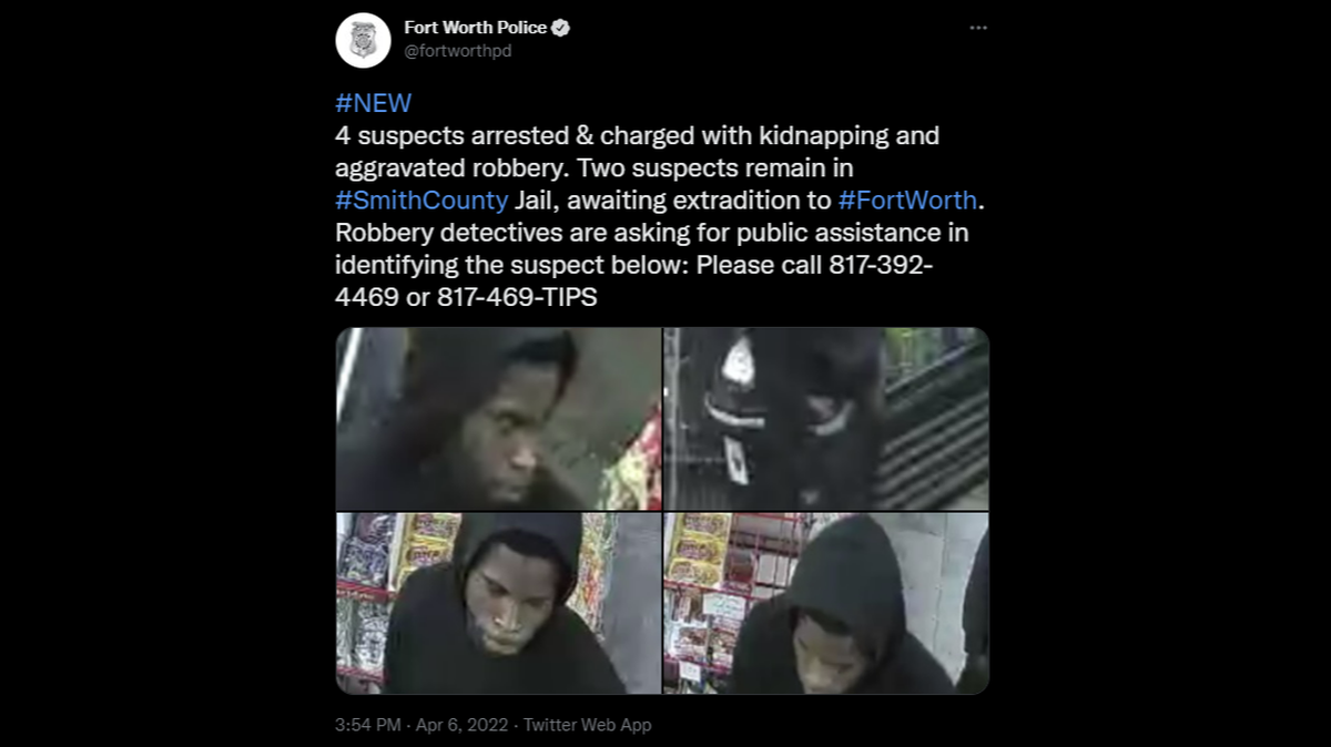 Police are asking for the public’s help in identifying and locating the man in these surveillance images, saying he was involved in a kidnapping and robbery on March 29 in Fort Worth.