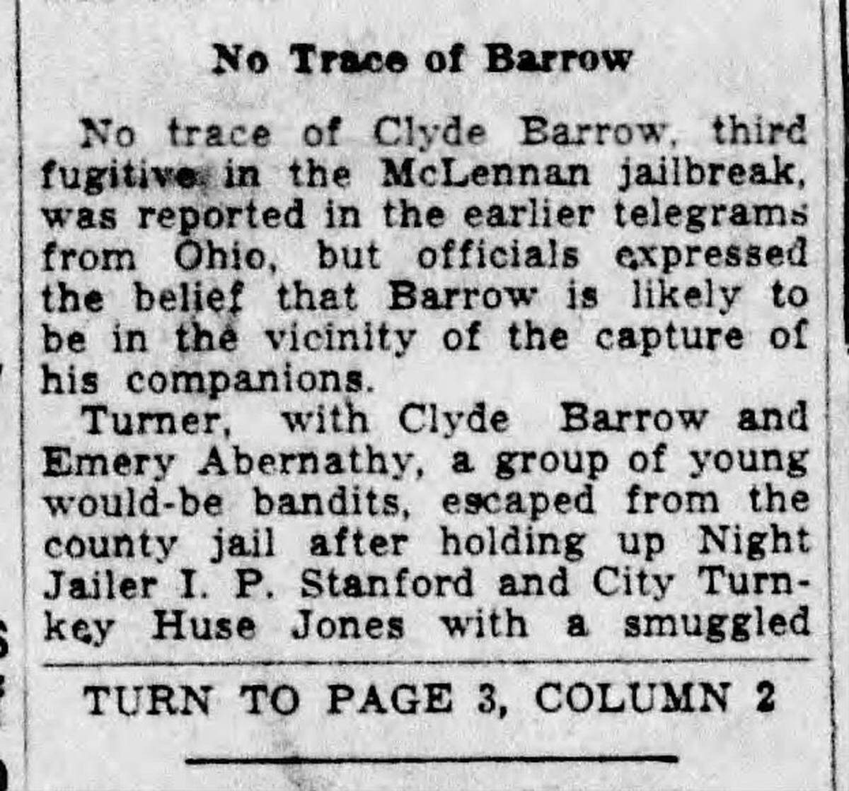 The Waco Times Herald reported on Clyde Barrow’s escape from a prison in Waco in 1930.