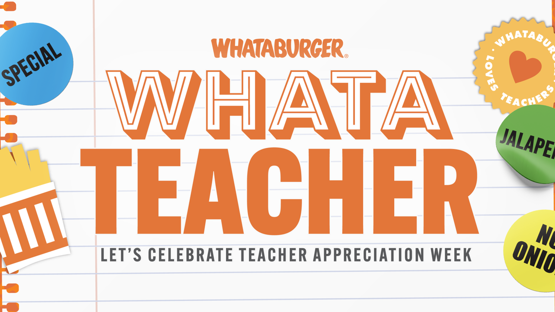 Whataburger is giving away free breakfast items for teacher appreciation week.