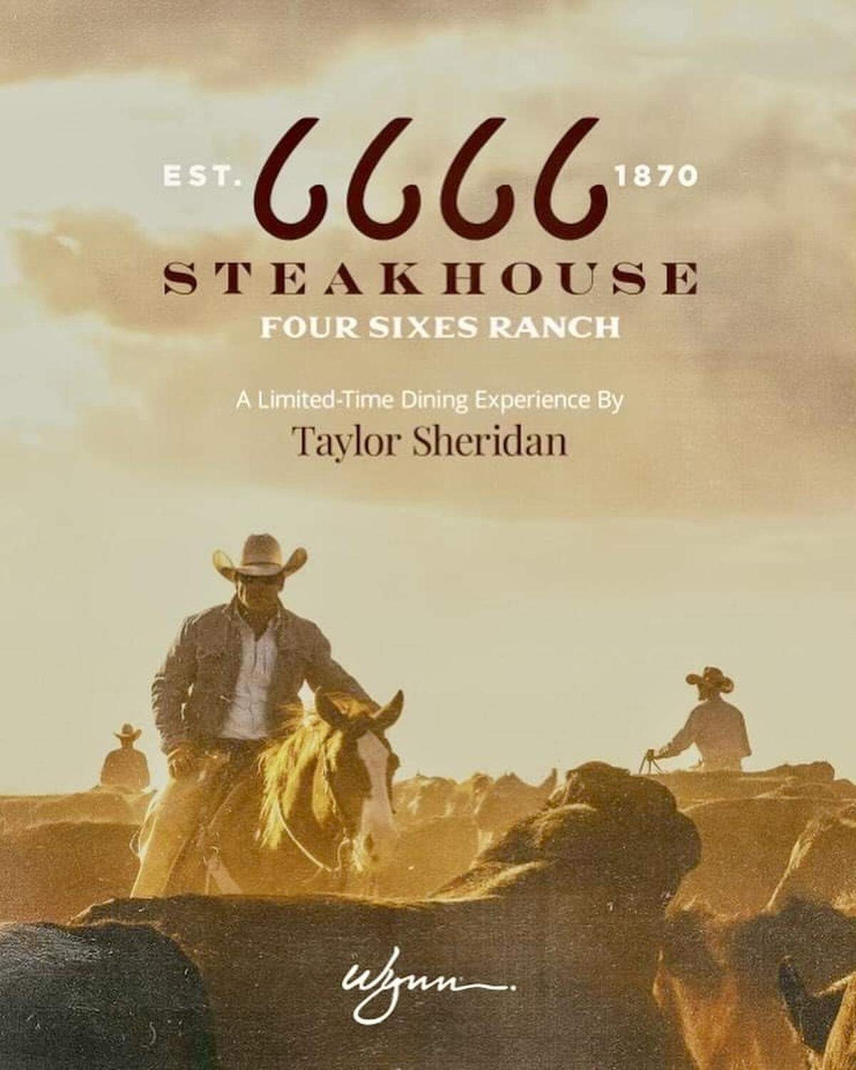 The Wynn Las Vegas luxury hotel’s ad for its Four Sixes Ranch Steakhouse temporary special in fall 2024.