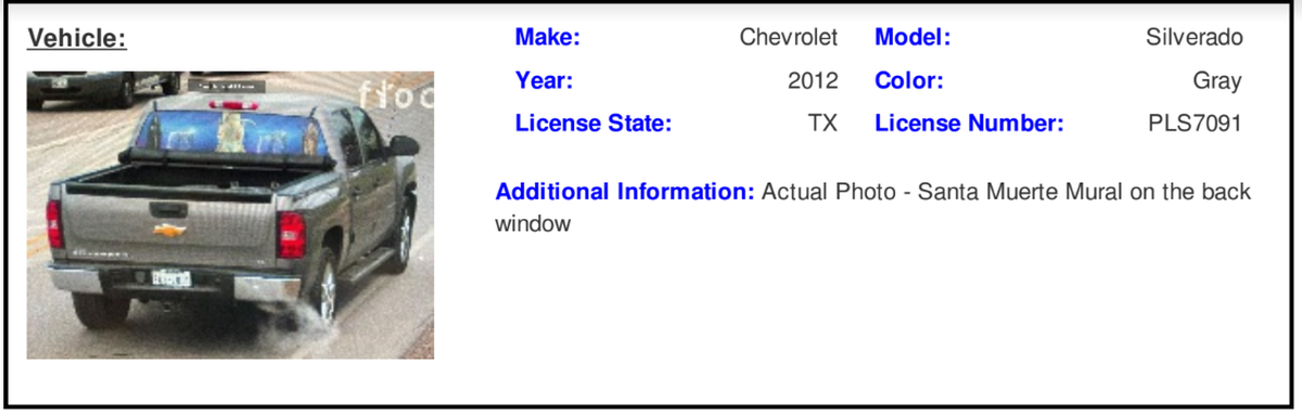 The suspect was last seen in Everman driving this 2012 gray Chevrolet Silverado with a mural of the Santa Muerte on the back window.