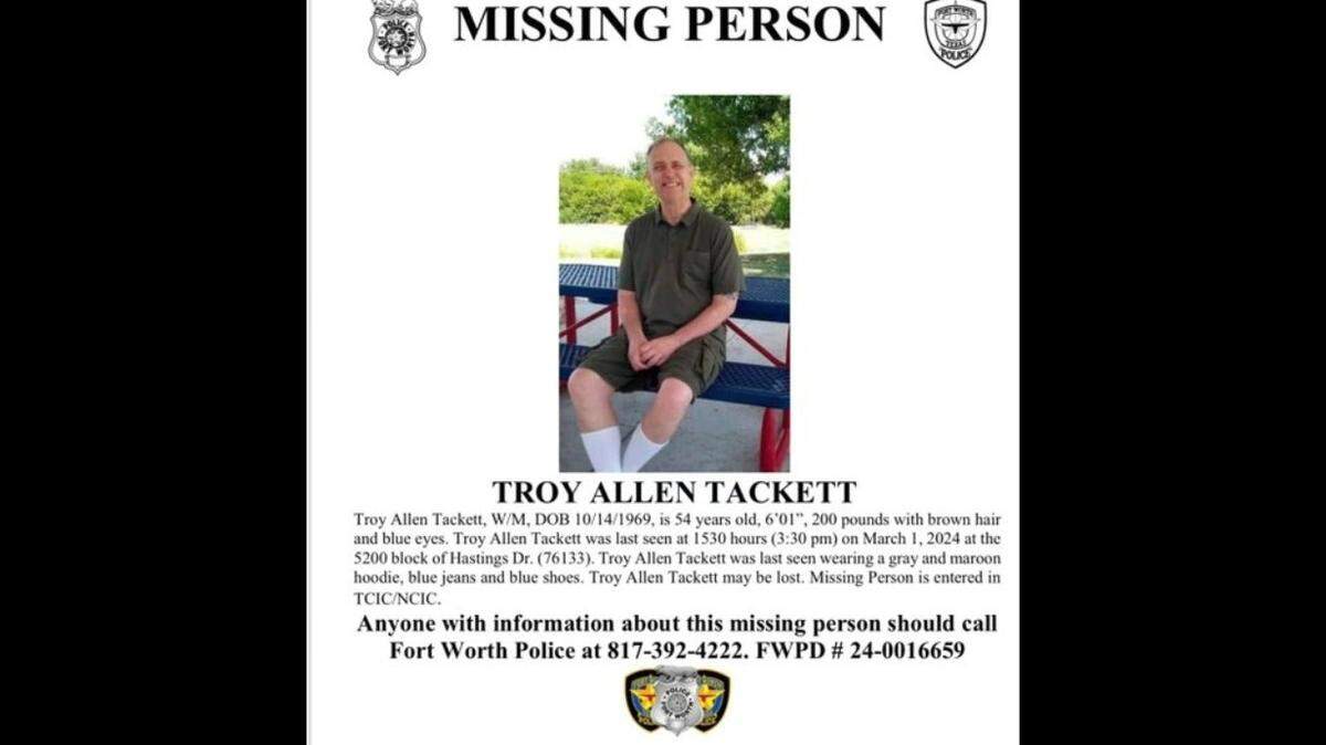 Troy Allen Tackett, 54, was last seen around 3:30 p.m. March 1 in the 5200 block of Hastings Drive.