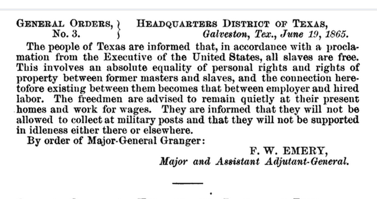 Maj. Gen. Gordon Granger’s General Orders No. 3 ordered “absolute equality.”