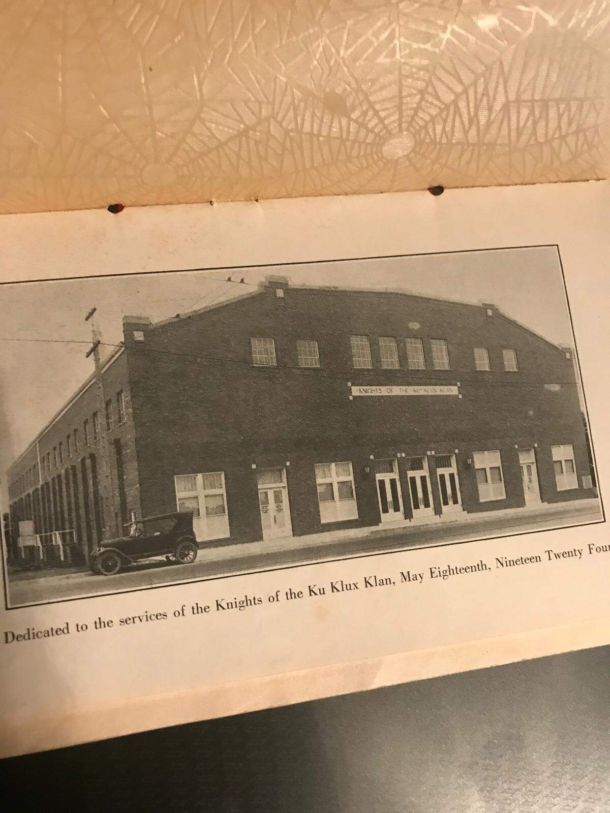 A program from the dedication of the building on N. Main Street clearly shows it was intended as a Ku Klux Klan hall.