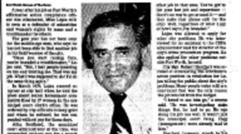 He was a warrior for Fort Worth employees’ civil rights. Then his job was cut