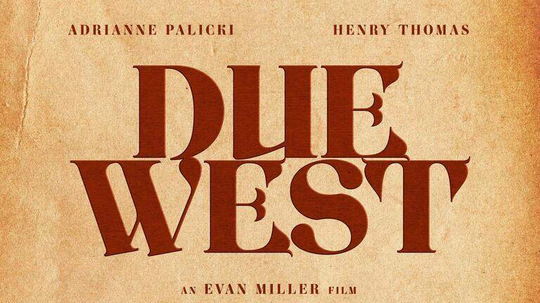 Texas-made ‘Due West’ sets release after Fort Worth film festival win