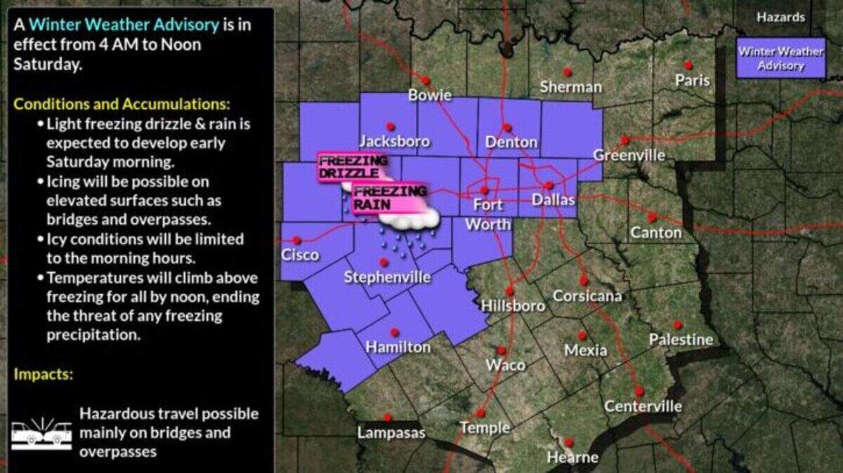 The National Weather Service in Fort Worth has issued a winter weather advisory for North Texans from 4 a.m. to noon Saturday.