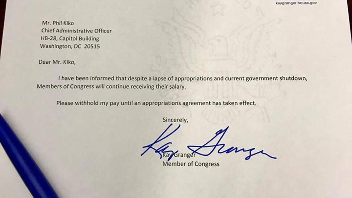 U.S. Rep. Kay Granger has asked to not receive a salary until the shutdown is over.
