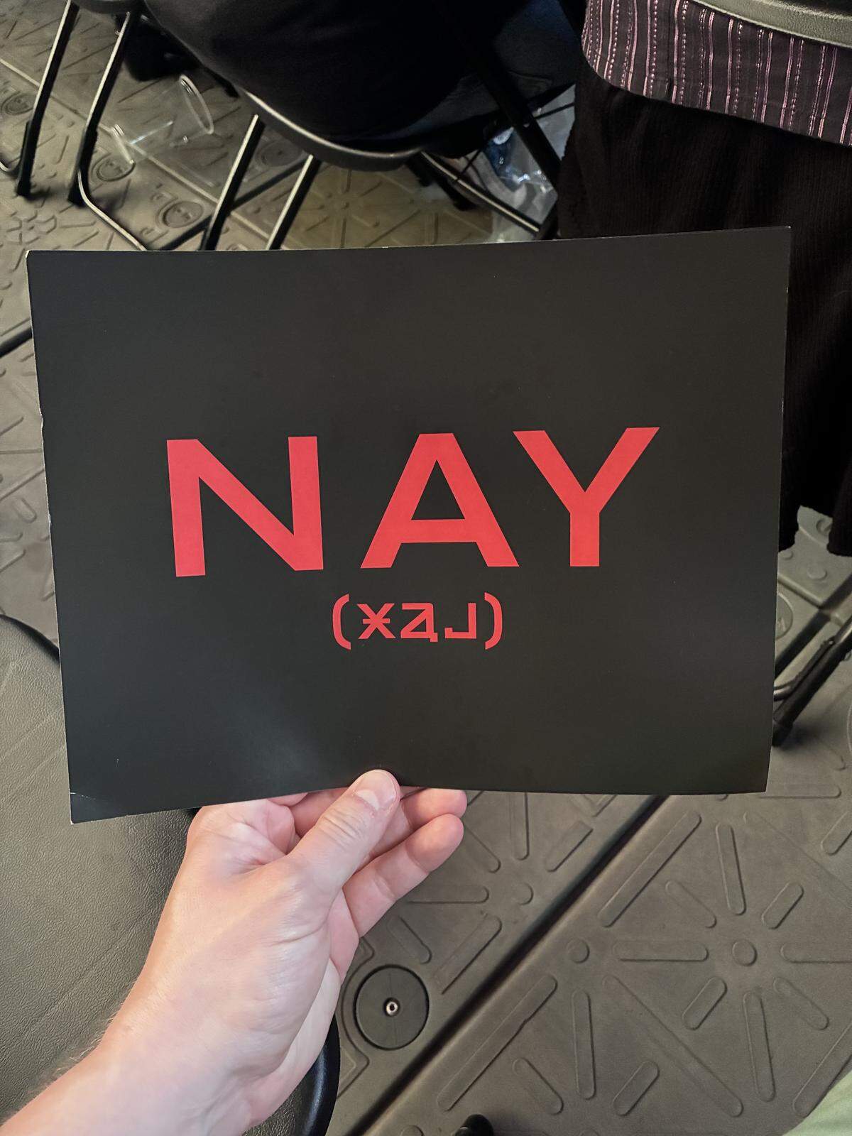The “Nay” placard before the show at the My Chemical Romance concert Saturday, Aug. 2, 2025 at Globe Life Field in Arlington, Texas.