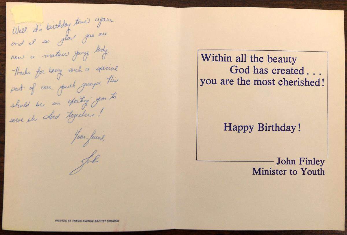 A birthday card from John Finley, former Travis Avenue Baptist Church youth minister, to a member of the youth group.