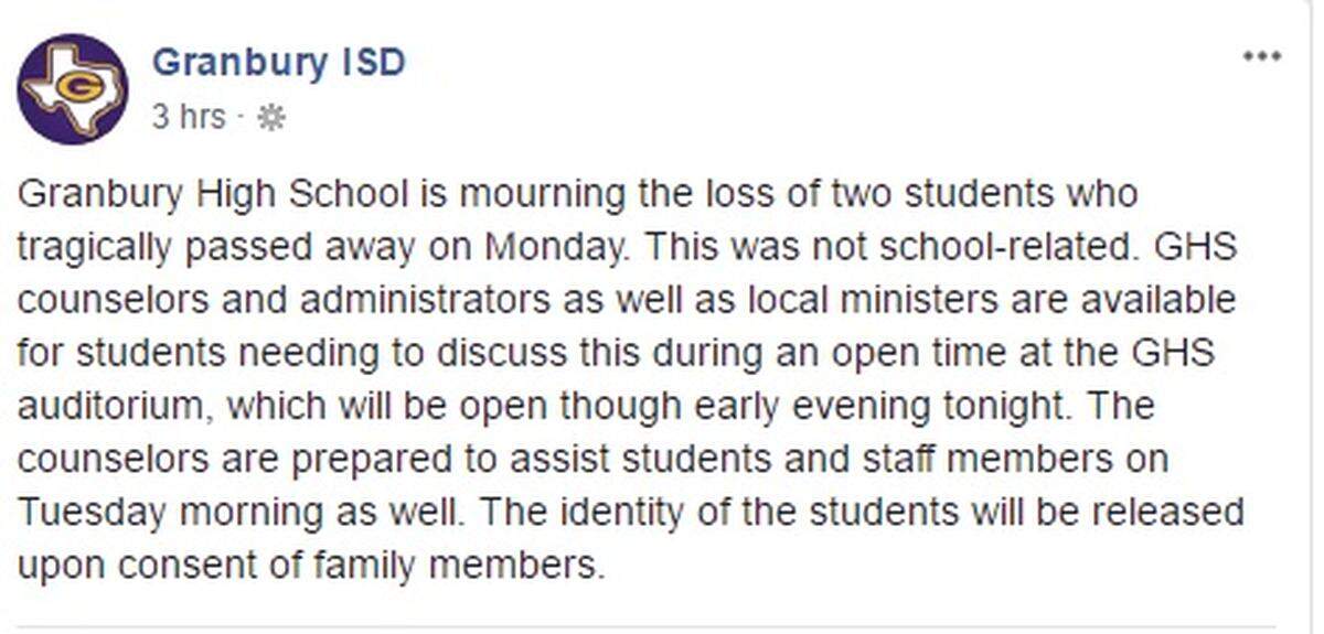 In a post of their Facebook page, the Granbury ISD said they were mourning the loss of the two students.