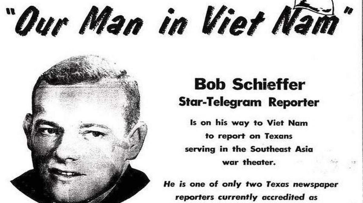 A 1965 Star-Telegram ad promoting reporter Bob Schieffer’s Vietnam coverage.