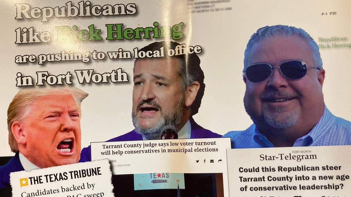 A campaign flier featuring pictures of Donald Trump, Ted Cruz, and Fort Worth District 11 candidate Rick Herring with the words, "Republicans like Rick Herring are pushing to win local office in Fort Worth."