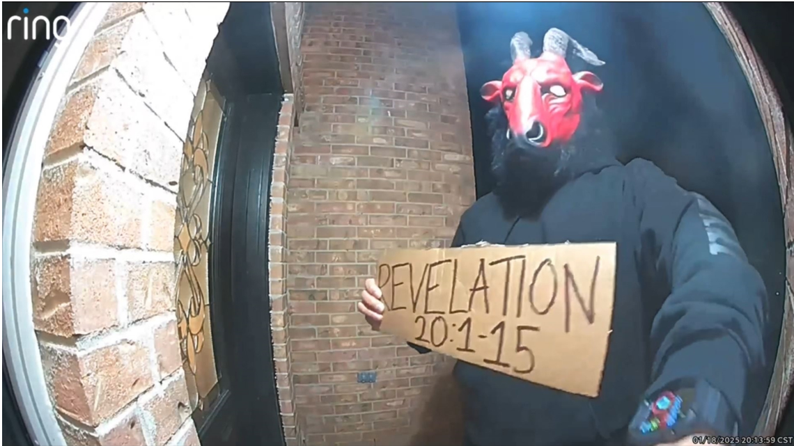 A stranger wearing a satanic mask and holding a sign with an apocalyptic Bible reference startled a North Texas family the night of Jan. 18.