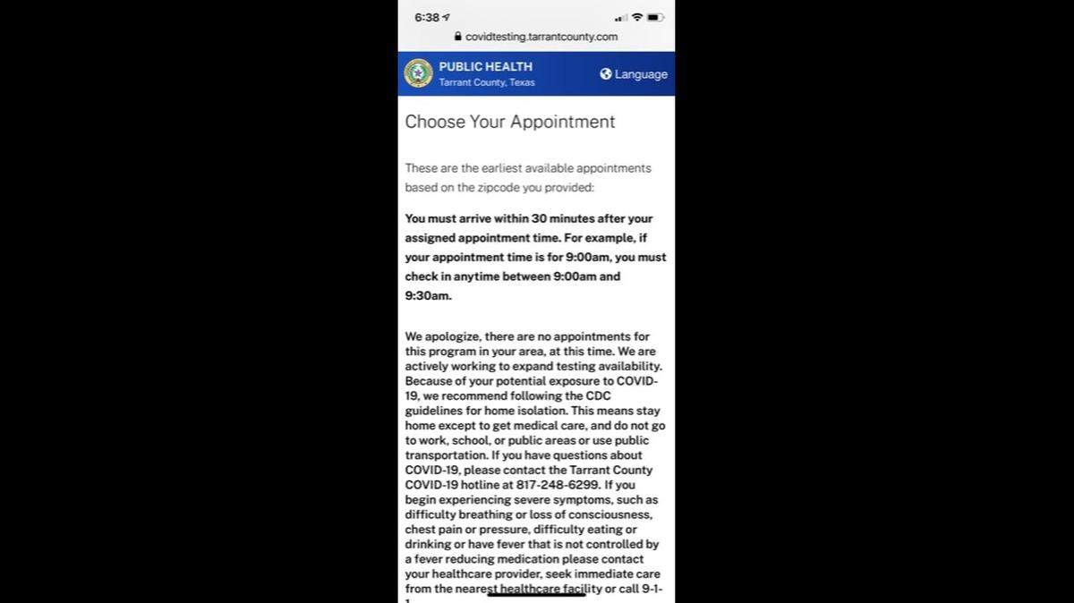 A screenshot of the Tarrant County Public Health Department’s COVID-19 screening portal informing a user that there were no appointments available. Jeff was trying to schedule an appointment for his elderly father, who had qualified through the county’s screening portal. But none were available. Photo courtesy of Jeff.