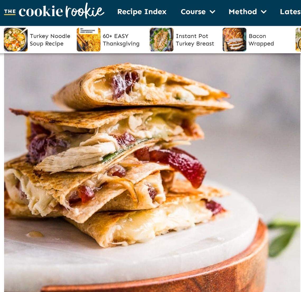 Thanksgiving Leftovers Quesadilla&nbsp;