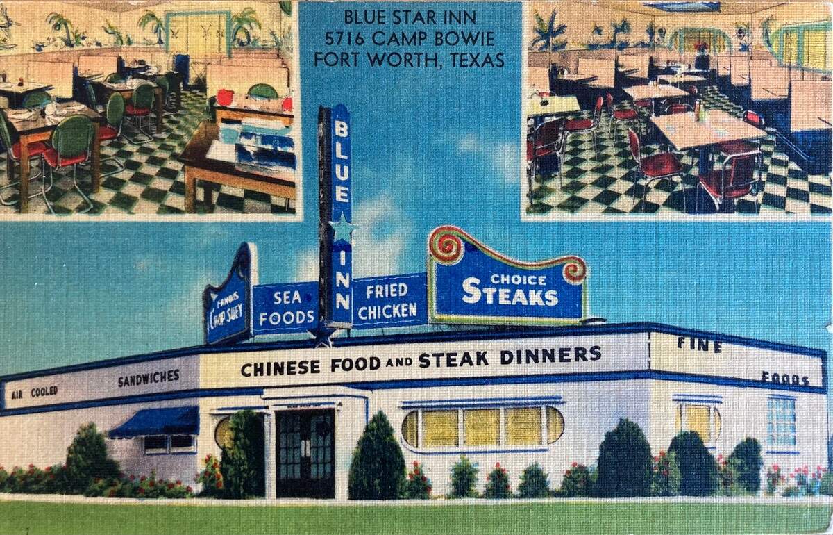 Blue Star Inn, 5716 Camp Bowie, spent its first few months in 1941 as the “Ranch House,” where cowgirls served steaks. It quickly transitioned to Blue Star Inn, where owner Joseph “Joe” Chung served both Chinese food and steaks. A totally remodeled version of the building now serves as a Mexican Inn.