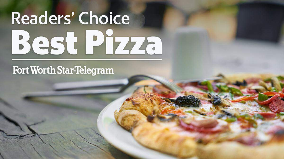 Who makes the best pizza in Fort Worth/Tarrant County?