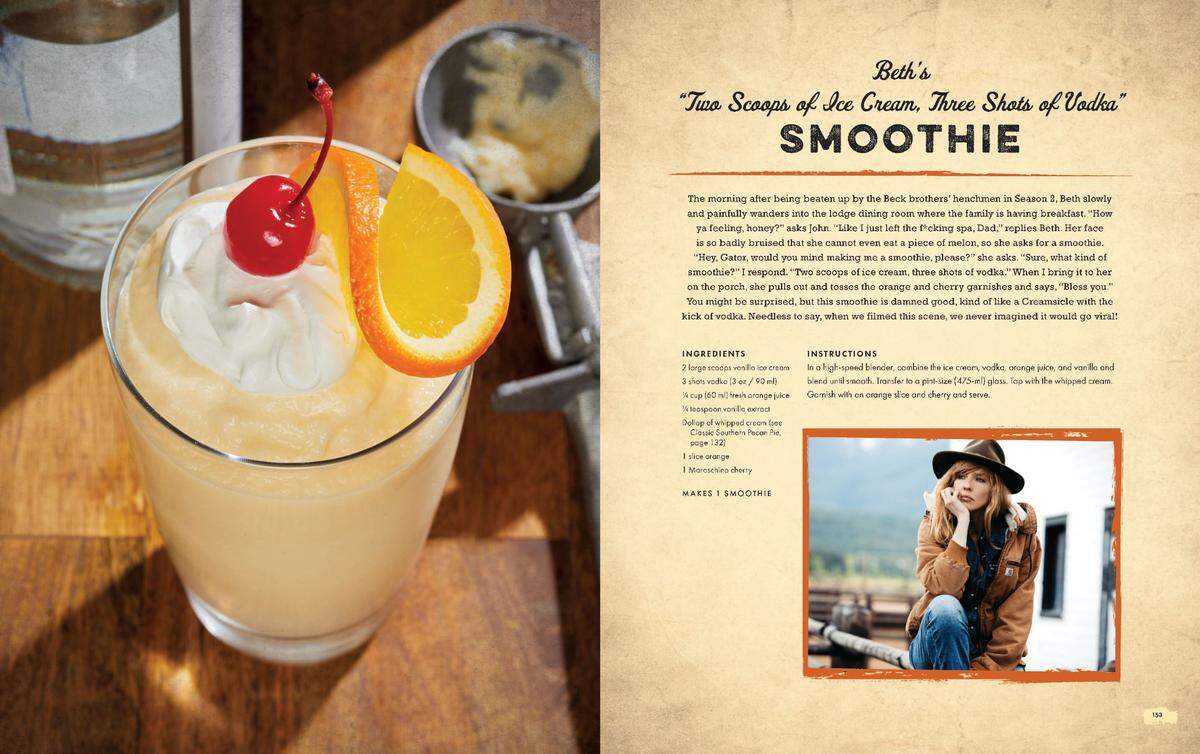 An excerpt from “Yellowstone: The Official Dutton Ranch Family Cookbook”.