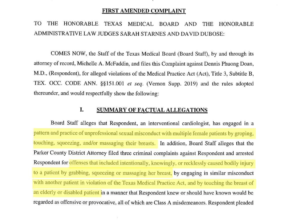 Dennis Doan, a cardiologist at the Heart Center of North Texas in Weatherford, was accused in a Texas Medical Board Complaint filed on Jan. 29, 2021, of groping multiple patients and violating the Texas Medical Practice Act.