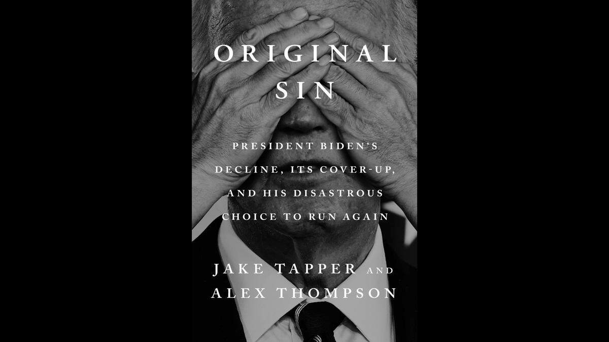 “Original Sin,” by Jake Tapper and Alex Thompson (Penguin Press/TNS)