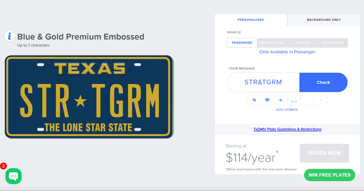 To customize a Texas license plate you can chose any letters or symbols to create an appropriate message and also a custom background design.