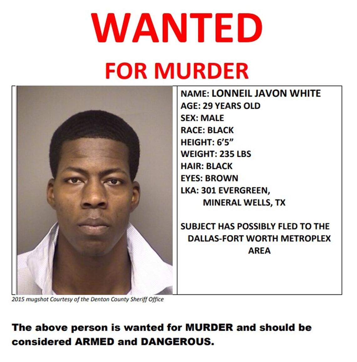Lonneil Javon White is wanted on a murder warrant.