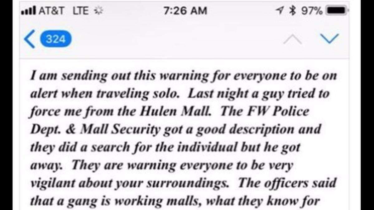 A story about a woman who was nearly abducted at Hulen Mall recently has been circulating on Facebook and via email, but it's false, police and Hulen Mall officials say.
