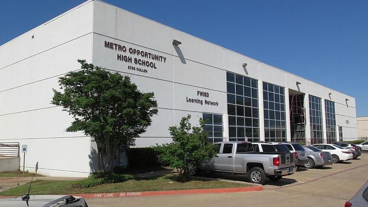 Metro Opportunity High School is an alternative school for grades 9-12 in the Fort Worth school district.