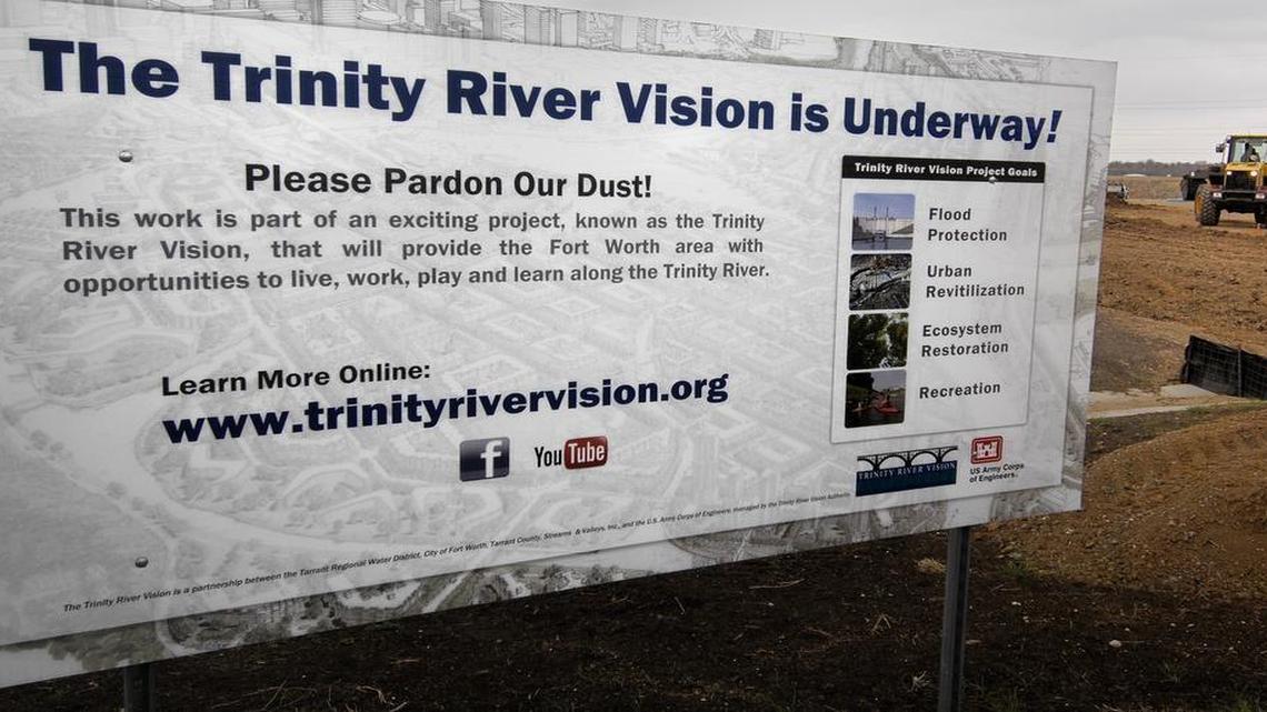 Work on Trinity River Vision has been underway for years.