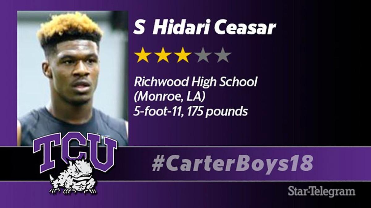 Three-star Louisiana DB Hidari Ceasar has signed with TCU.