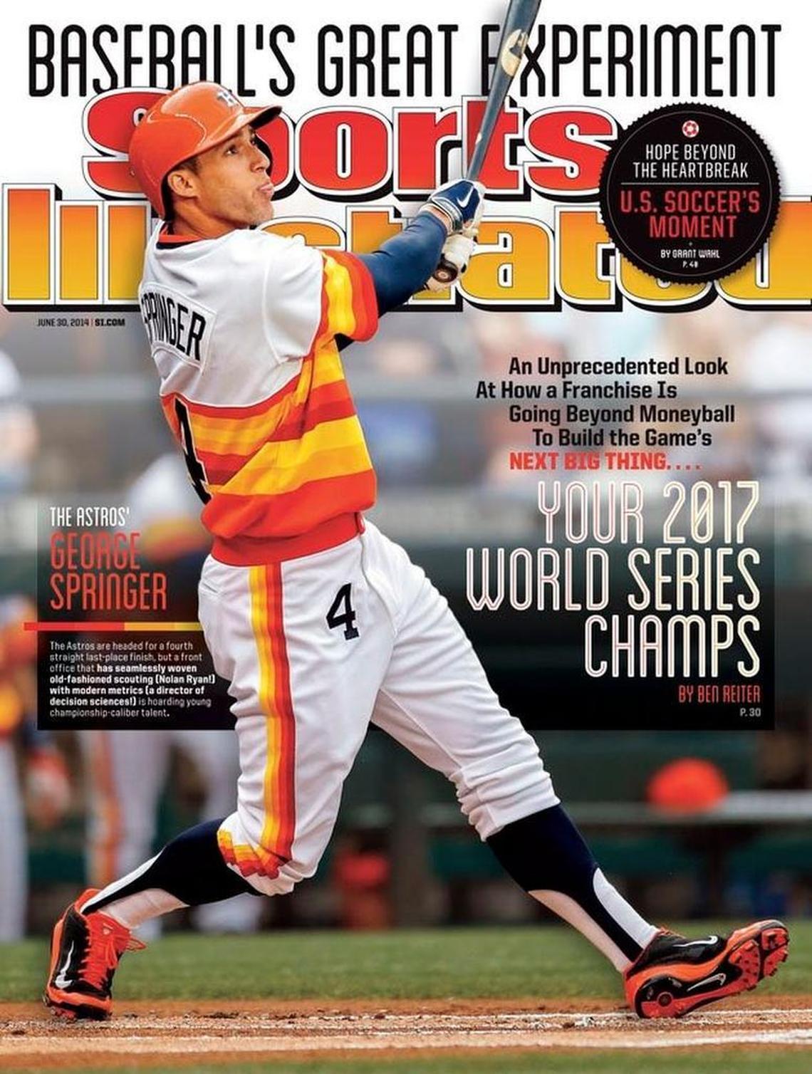 Ben Reiter’s cover story for Sports Illustrated in June 2014 predicted the Houston Astros would win the 2017 World Series.